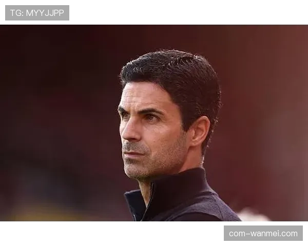 阿尔特塔赛后复盘丢分 强调球队需修复心理漏洞